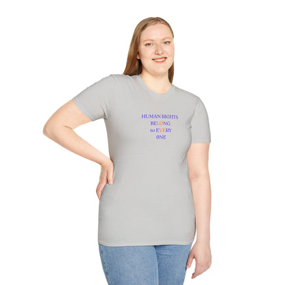 UNISEX T-Shirt — "Human Rights... "