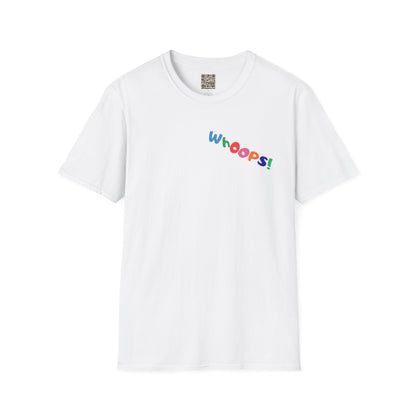UNIQUE T-Shirt - "WHOOPS... "