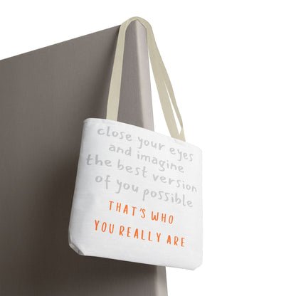 Unisex Tote Bag — "That's Who You Really Are" Cotton Tote