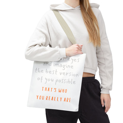 Unisex Tote Bag — "That's Who You Really Are" Cotton Tote