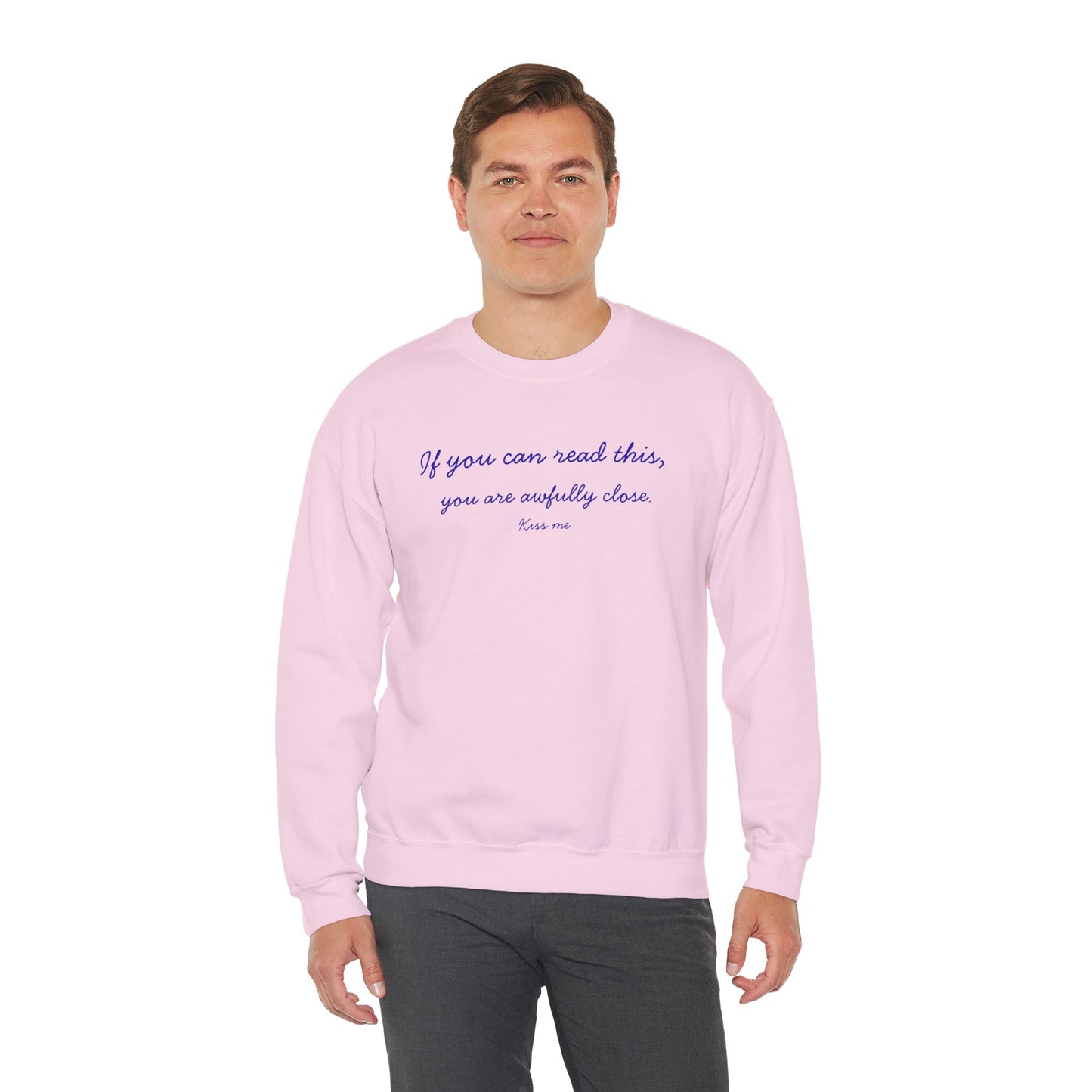 UNISEX LONG SLEEVE T SHIRT — "If you can read this... "