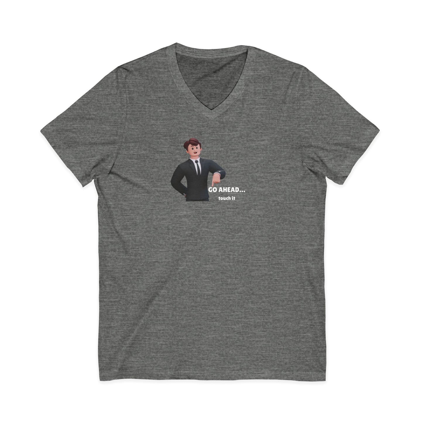 Men's V-Neck Tee – "GO AHEAD... Touch It."