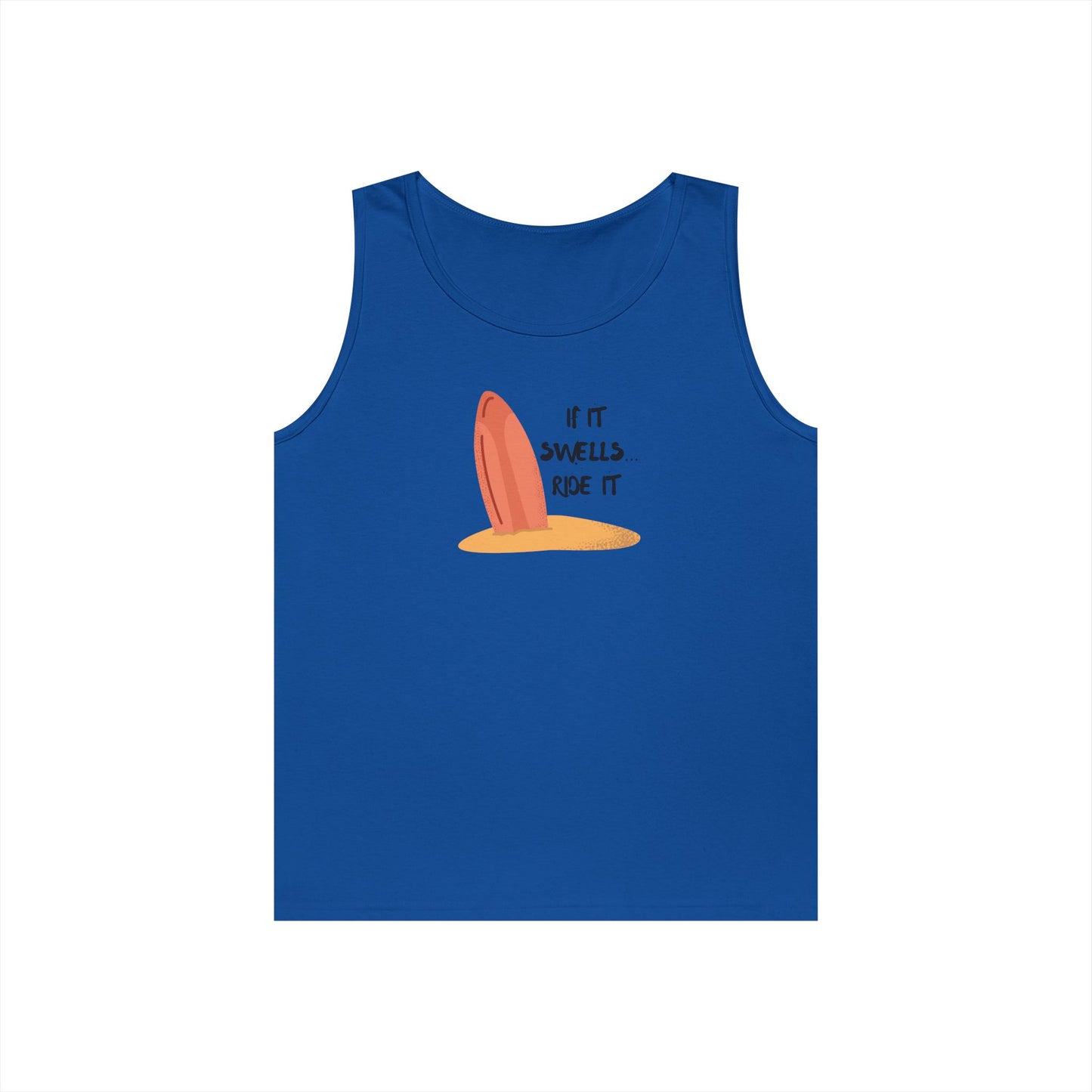 Surfboard Tank Top — "If It Swells Ride It"