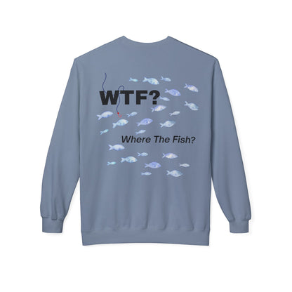 UNISEX Sweatshirt — "WTF?... "