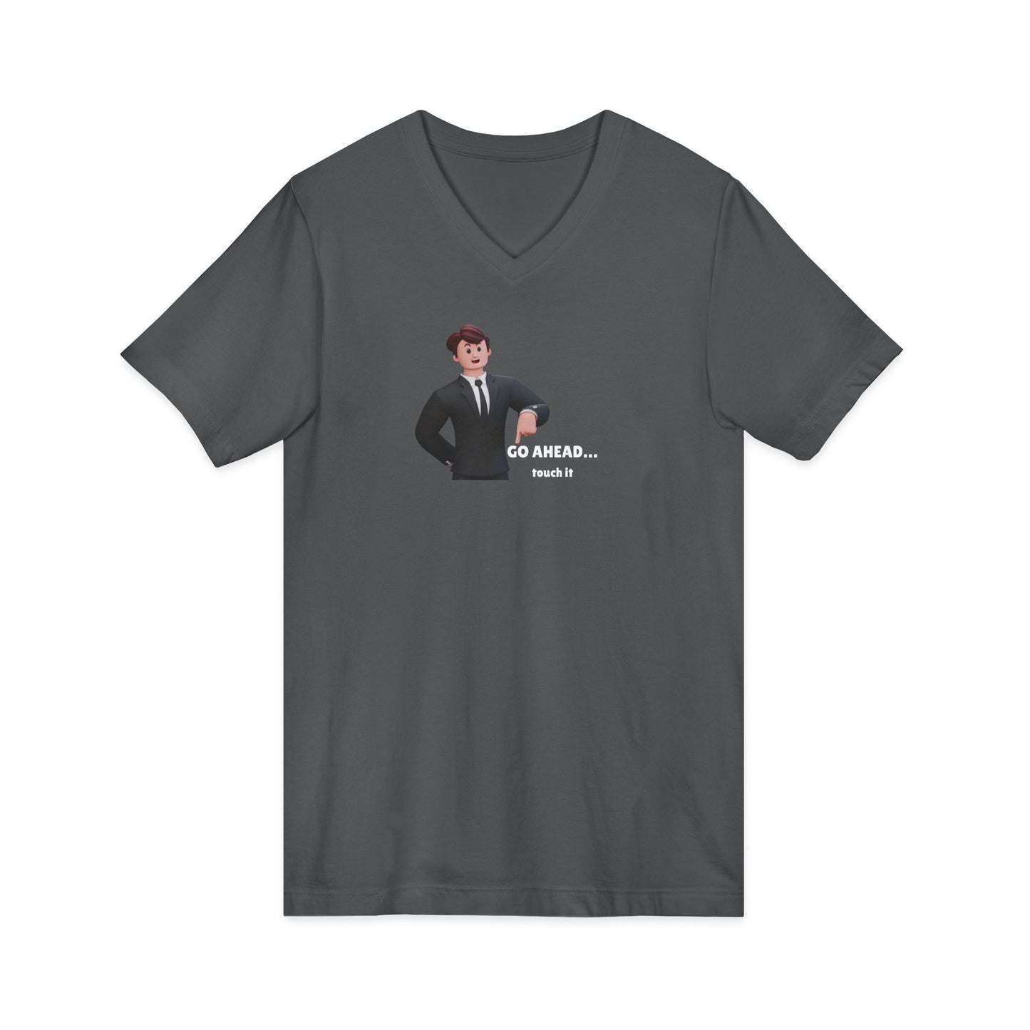 Men's V-Neck Tee – "GO AHEAD... Touch It."