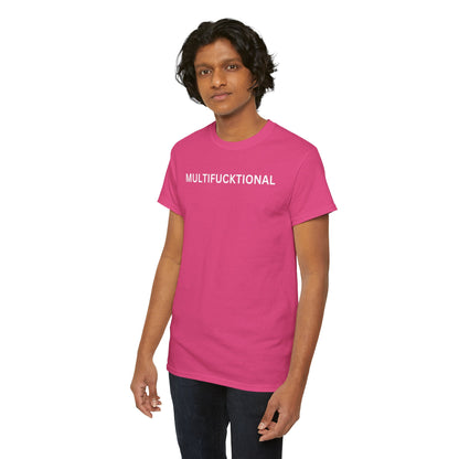 UNISEX Classic White T SHIRT — "MULTIFUCKTIONAL"