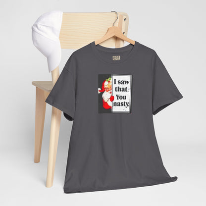 UNISEX T-Shirt — Vintage Pinup 'I Saw That. You Nasty.'