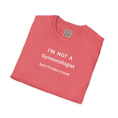UNISEX T-Shirt - "Im not a ... "