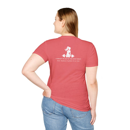 Gym Mom T-Shirt — “I Forgot to Go to the Gym... " Design on back