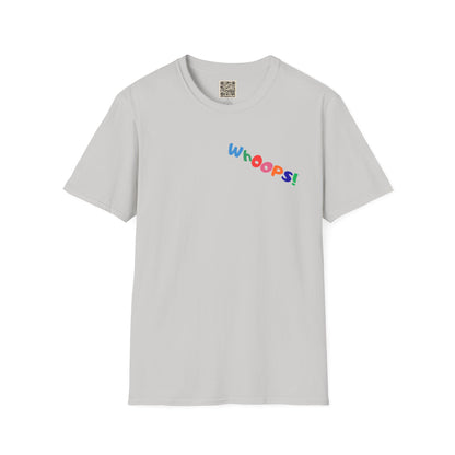 UNIQUE T-Shirt - "WHOOPS... "
