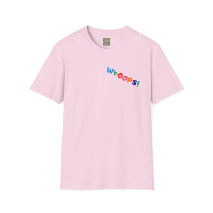 UNIQUE T-Shirt - "WHOOPS... "