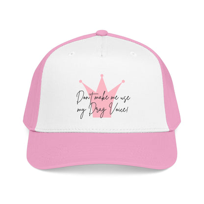 Baseball Cap — "Don't Make Me... "