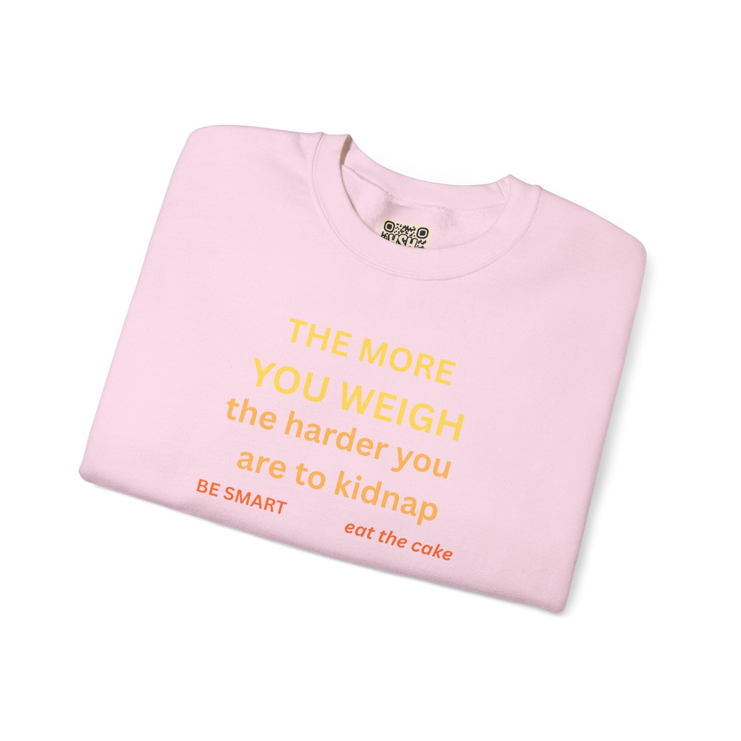 UNISEX Sweatshirt — "THE MORE YOU KNOW... "
