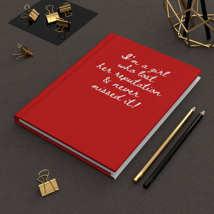 Hardcover Journal — "I'm a Girl Who Lost... "