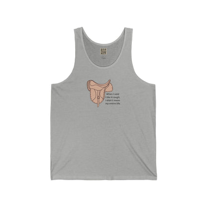 Naughty Tank Top — "When I said... "