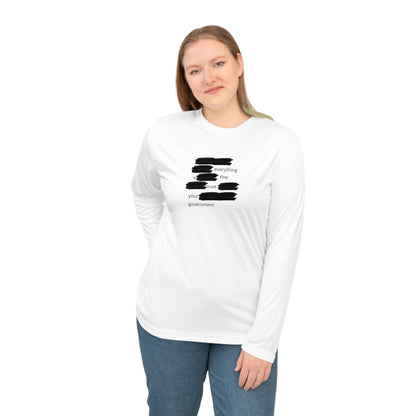 UNISEX  Long Sleeve Shirt — 'Everything Is Fine Government'    Redacted Design