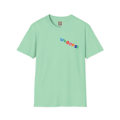 UNIQUE T-Shirt - "WHOOPS... "