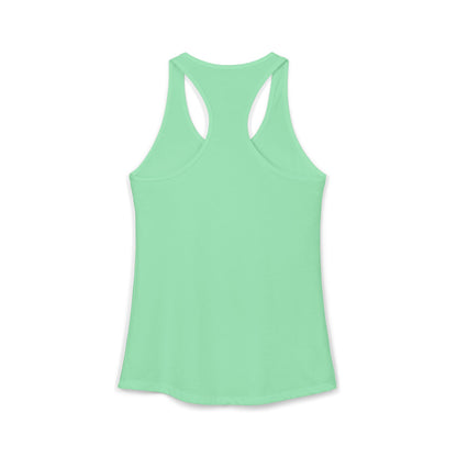Women's Ideal Racerback Tank -  "I GAVE IT... "