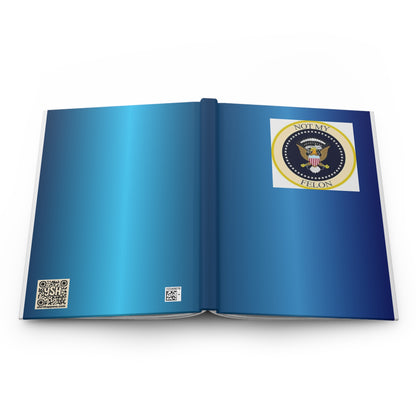 Hardcover Journal – "Not My Felon"