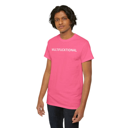 UNISEX Classic White T SHIRT — "MULTIFUCKTIONAL"