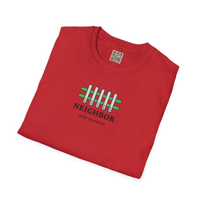 T-Shirt — "Neighbor with Benefits"