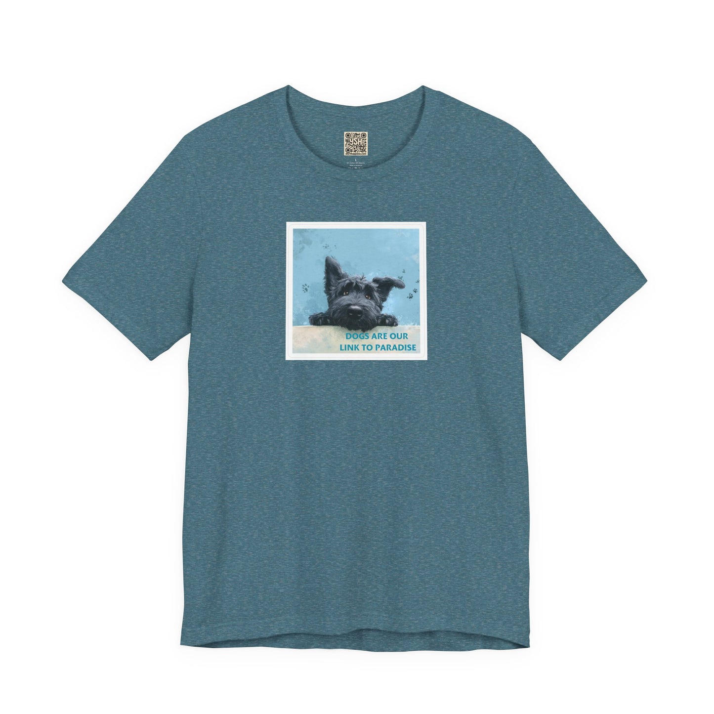 UNISEX T‑Shirt — "Dogs Are Our Link To Paradise"