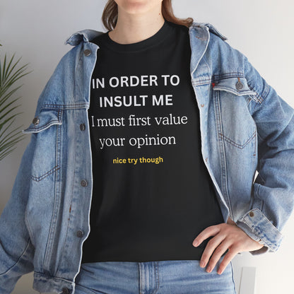 UNIQUE Tee — "IN ORDER TO..."
