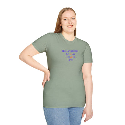 UNISEX T-Shirt — "Human Rights... "