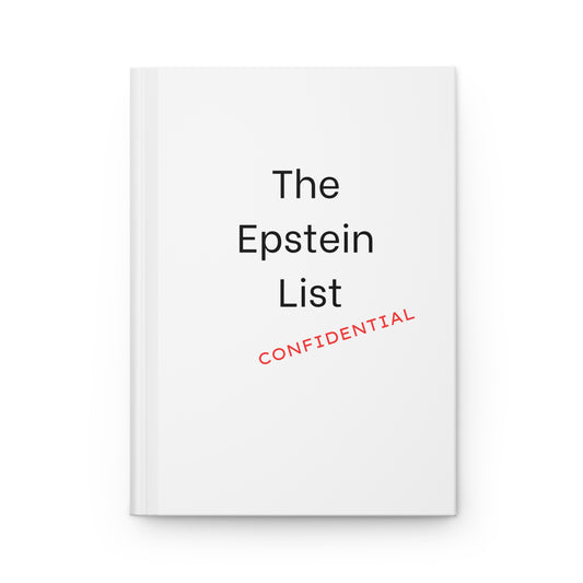 Hardcover Journal — “The Epstein... "
