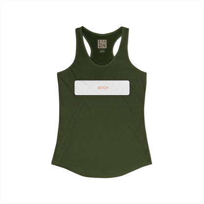 Women's Racerback - BITCH